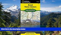 Ebook Best Deals  Bend, Three Sisters (National Geographic Trails Illustrated Map)  Full Ebook