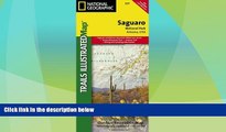 Buy NOW  Saguaro National Park (National Geographic Trails Illustrated Map)  Premium Ebooks Online
