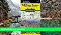 Best Deals Ebook  Salt River Canyon [Tonto National Forest] NG853 (National Geographic Trails