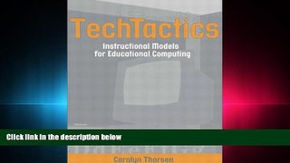 Fresh eBook TechTactics: Instructional Models for Educational Computing