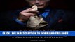 Best Seller Feeding Hannibal: A Connoisseur s Cookbook Free Read