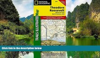 Best Deals Ebook  Theodore Roosevelt National Park (National Geographic Trails Illustrated Map)