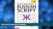 READ BOOK  Read and Write Russian Script: A Teach Yourself Guide (Teach Yourself: Reference) FULL