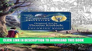 Best Seller The Disney Dreams Collection Original Art by Thomas Kinkade Coloring Book Free Read