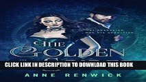 Read Now The Golden Spider (The Elemental Web Chronicles Book 1) Download Online