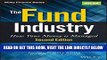 [READ] EBOOK The Fund Industry: How Your Money is Managed (Wiley Finance) ONLINE COLLECTION
