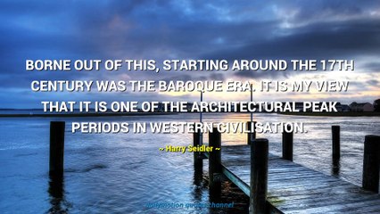 Harry Seidler Quotes