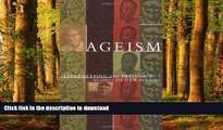 liberty books  Ageism: Stereotyping and Prejudice against Older Persons (MIT Press) online to buy