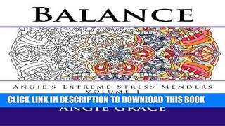 Best Seller Balance (Angie s Extreme Stress Menders Volume 1) Free Read