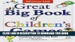 Read Now Great Big Book of Children s Games: Over 450 Indoor   Outdoor Games for Kids, Ages 3-14