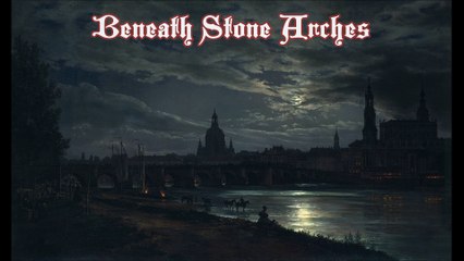 Beneath Stone Arches
