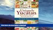 READ BOOK  Uniquely Yucatan: Stories and Poems mostly true FULL ONLINE