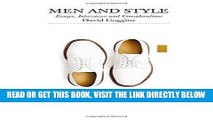 [FREE] EBOOK Men and Style: Essays, Interviews, and Considerations BEST COLLECTION