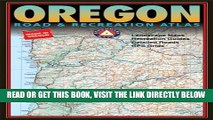 [FREE] EBOOK Benchmark Oregon: Road   Recreation Atlas - Third Edition (Benchmark Map: Oregon