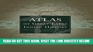 [FREE] EBOOK Atlas of Great Lakes Indian History (Civilization of the American Indian Series)