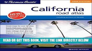[READ] EBOOK California Road Atlas: Including Portions of Nevada (Thomas Guide California Road
