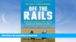 FAVORITE BOOK  Off the Rails: 10,000 km by Bicycle Across Russia, Siberia and Mongolia to China