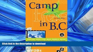 EBOOK ONLINE Camp Free in B.C. READ PDF BOOKS ONLINE