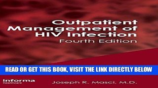 [FREE] EBOOK Outpatient Management of HIV Infection, Fourth Edition ONLINE COLLECTION