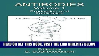 [READ] EBOOK Antibodies: Volume 1: Production and Purification ONLINE COLLECTION