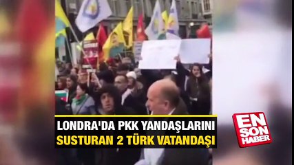 İngiltere de PKK yandaşlarını susturan 2 Türk