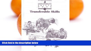 FREE PDF  Steck-Vaughn Employability Skill Books: Student Workbook Transferable Skills READ ONLINE