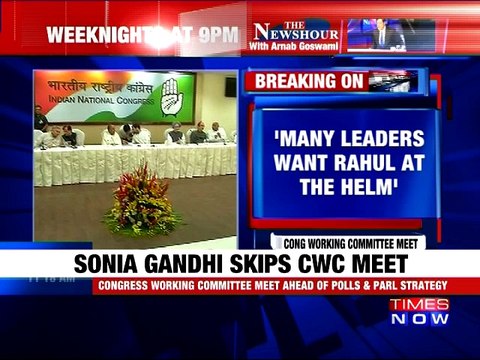 Rahul Gandhi Takes Charge Of CWC Meeting - Sonia Gandhi Unwell