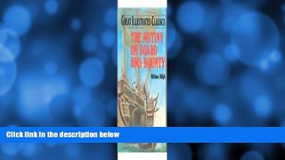 FREE PDF  Mutiny on Board the H.M.S. Bounty (Great Illustrated Classics (Abdo))  DOWNLOAD ONLINE