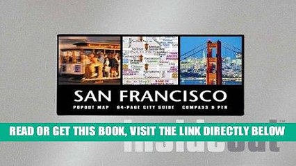 [READ] EBOOK Inside Out San Francisco: Popout Map (InsideOut City Guides) BEST COLLECTION