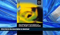 READ  Developing Innovation in Online Learning (Open and Flexible Learning Series) FULL ONLINE