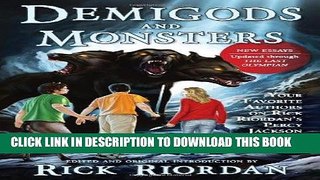 Read Now Demigods and Monsters: Your Favorite Authors on Rick Riordan s Percy Jackson and the
