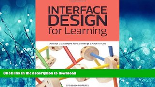 FAVORITE BOOK  Interface Design for Learning: Design Strategies for Learning Experiences (Voices