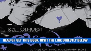 [FREE] EBOOK Cured: The Tale of Two Imaginary Boys ONLINE COLLECTION