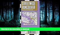 FAVORIT BOOK Streetwise Vancouver Map - Laminated City Center Street Map of Vancouver, Canada