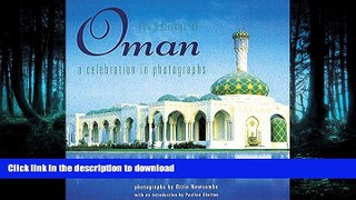 READ PDF The Heritage of Oman: A Celebration in Photographs PREMIUM BOOK ONLINE