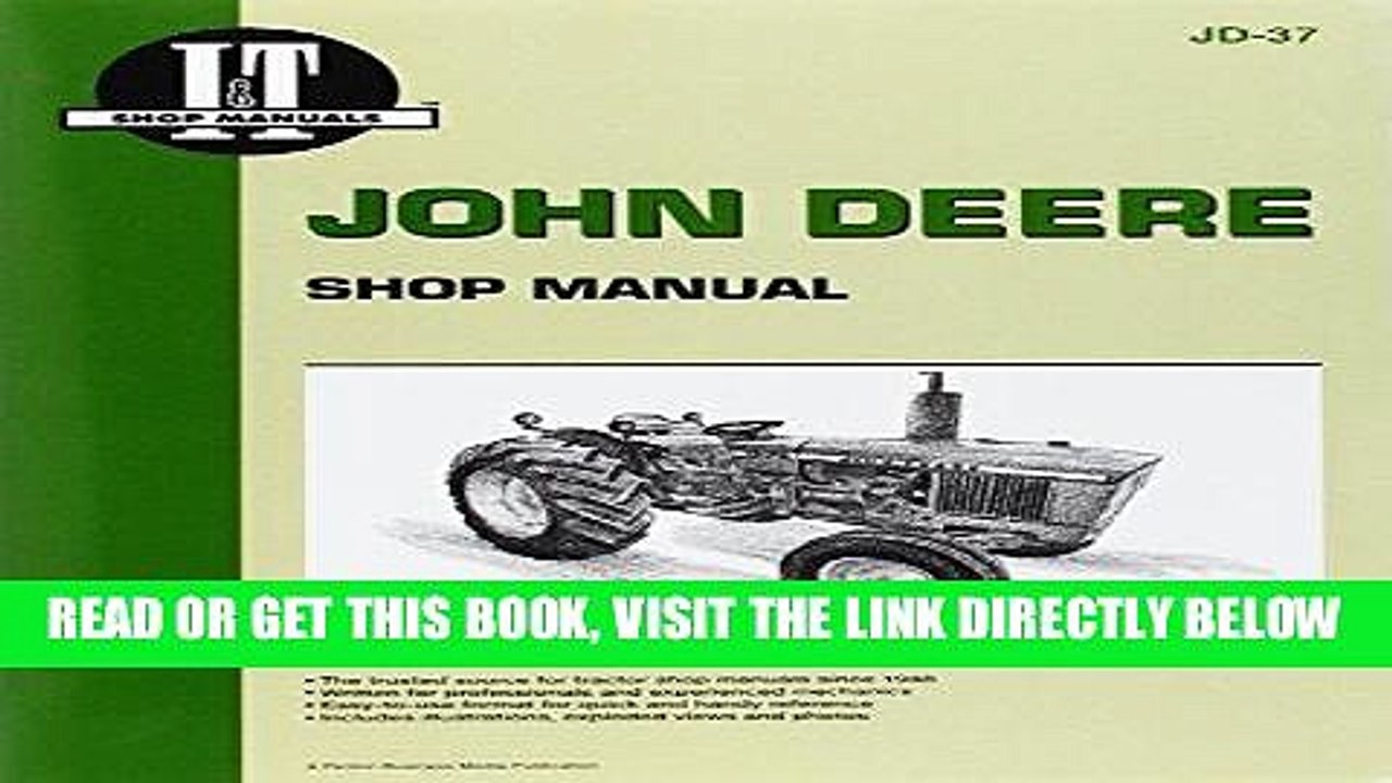[READ] EBOOK John Deere Shop Manual 1020 1520 1530 2020+ (I T Shop Service) ONLINE COLLECTION