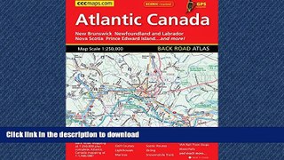READ PDF Atlantic Canada Road Atlas READ PDF FILE ONLINE