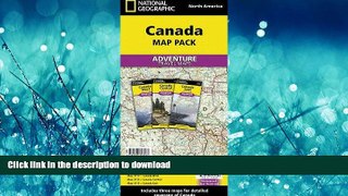 PDF ONLINE Canada [Map Pack Bundle] (National Geographic Adventure Map) READ PDF FILE ONLINE