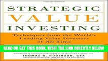 [READ] EBOOK Strategic Value Investing: Practical Techniques of Leading Value Investors BEST