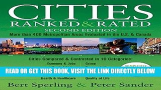 [READ] EBOOK Cities Ranked   Rated: More than 400 Metropolitan Areas Evaluated in the U.S. and