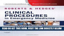 [READ] EBOOK Roberts and Hedges  Clinical Procedures in Emergency Medicine, 6e (Roberts, Clinical