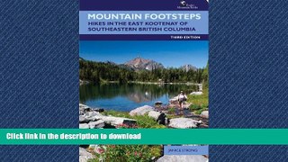 FAVORIT BOOK Mountain Footsteps: Hikes in the East Kootenay of Southeastern British Columbia READ