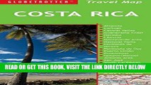 [READ] EBOOK Costa Rica Travel Map, 5th (Globetrotter Travel Map) BEST COLLECTION