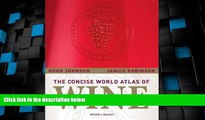 Big Sales  The Concise World Atlas of Wine  Premium Ebooks Best Seller in USA