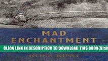 [PDF] Mad Enchantment: Claude Monet and the Painting of the Water Lilies Full Collection