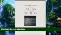 Best Buy Deals  Times Concise Atlas of the World, Ninth Edition  Full Ebooks Most Wanted