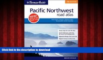 FAVORIT BOOK Pacific Northwest Road Atlas (Thomas Guide Pacific Northwest Road Atlas) PREMIUM BOOK