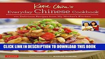 [PDF] Epub Katie Chin s Everyday Chinese Cookbook: 101 Delicious Recipes from My Mother s Kitchen