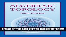 [FREE] EBOOK Algebraic Topology ONLINE COLLECTION