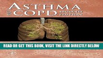 [FREE] EBOOK Asthma and COPD, Second Edition: Basic Mechanisms and Clinical Management ONLINE